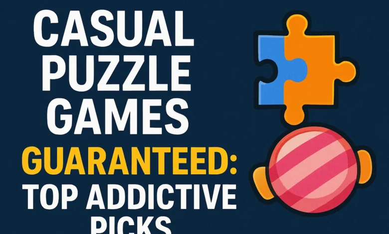 casual puzzle games Guaranteed: Top Addictive Picks